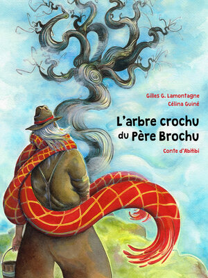 cover image of L'arbre crochu du Père Brochu